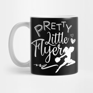 Funny Cheerleader Cheerleading Gift Tee Pretty Little Flyer Mug